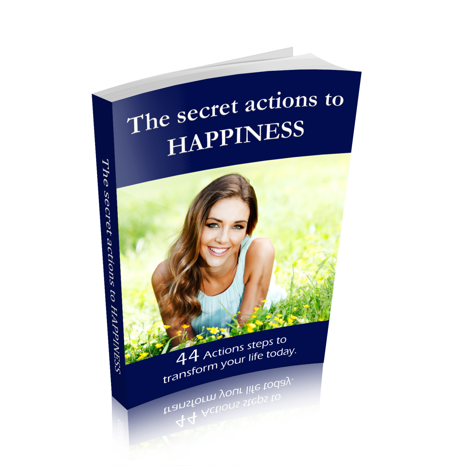 Secret actions to happiness